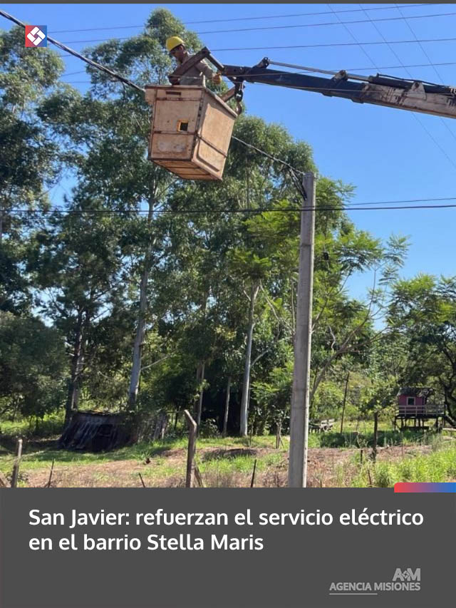 San Javier: refuerzan el servicio eléctrico en el barrio Stella Maris