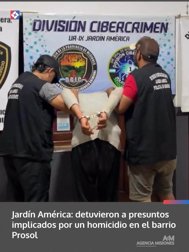 Jardín América: detuvieron a presuntos implicados por un homicidio en el barrio Prosol