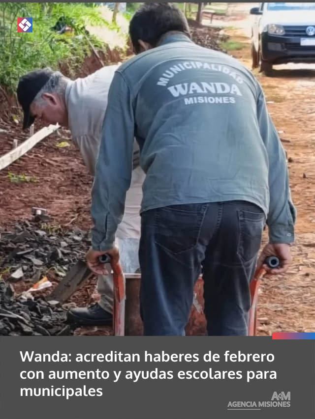 Wanda: acreditan haberes de febrero con aumento y ayudas escolares para municipales