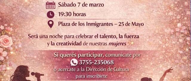 25 de Mayo invita al Festival Homenaje a las Mujeres en la Plaza de los Inmigrantes