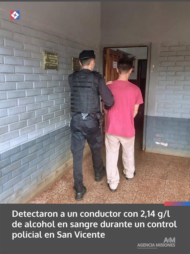 Detectaron a un conductor con 2,14 g/l de alcohol en sangre durante un control policial en San Vicente