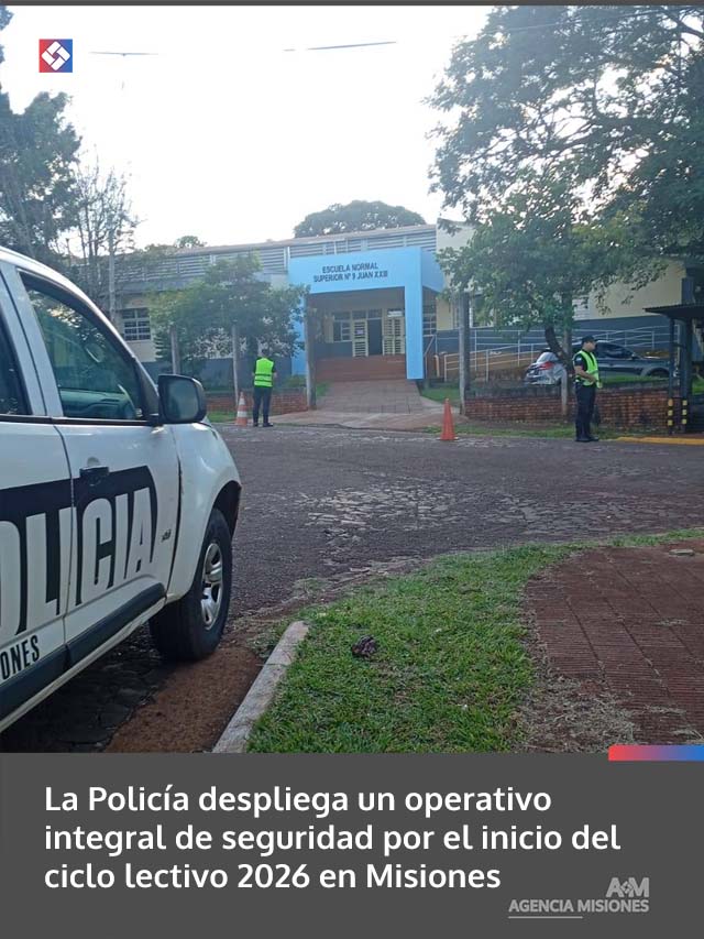 La Policía despliega un operativo integral de seguridad por el inicio del ciclo lectivo 2026 en Misiones