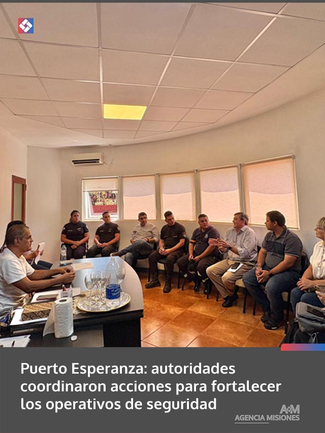 Puerto Esperanza: autoridades coordinaron acciones para fortalecer los operativos de seguridad
