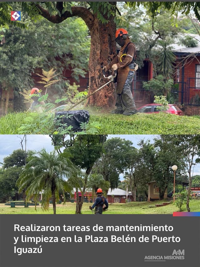 Realizaron tareas de mantenimiento y limpieza en la Plaza Belén de Puerto Iguazú