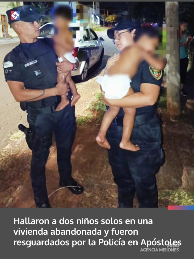 Hallaron a dos niños solos en una vivienda abandonada y fueron resguardados por la Policía en Apóstoles