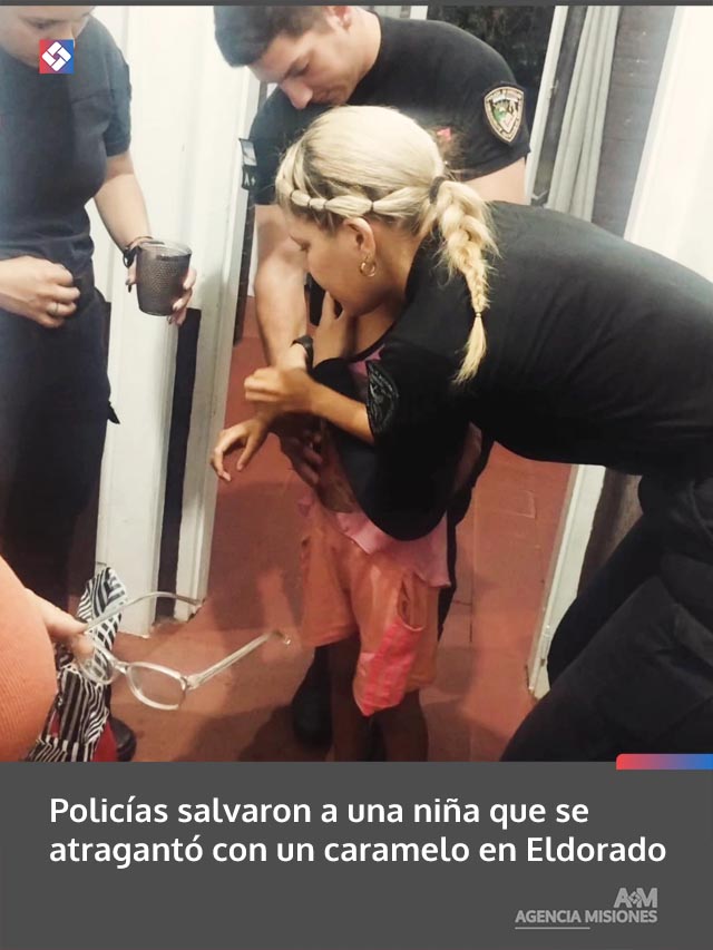 Policías salvaron a una niña que se atragantó con un caramelo en Eldorado