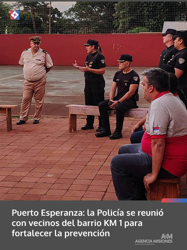 Puerto Esperanza: la Policía se reunió con vecinos del barrio KM 1 para fortalecer la prevención