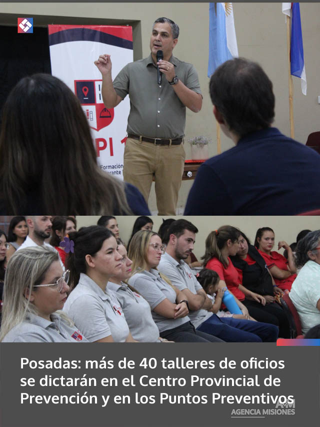 Posadas: más de 40 talleres de oficios se dictarán en el Centro Provincial de Prevención y en los Puntos Preventivos