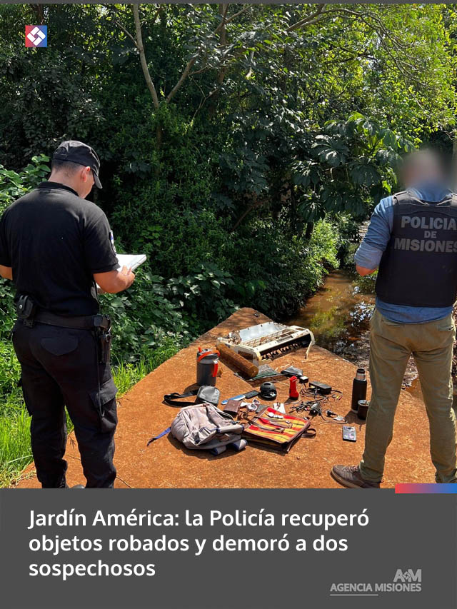 Jardín América: la Policía recuperó objetos robados y demoró a dos sospechosos