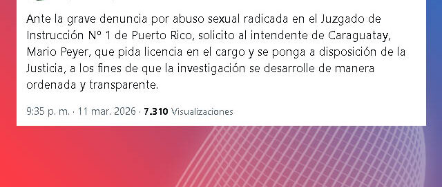 Passalacqua pidió licencia para el intendente de Caraguatay tras una denuncia por abuso sexual