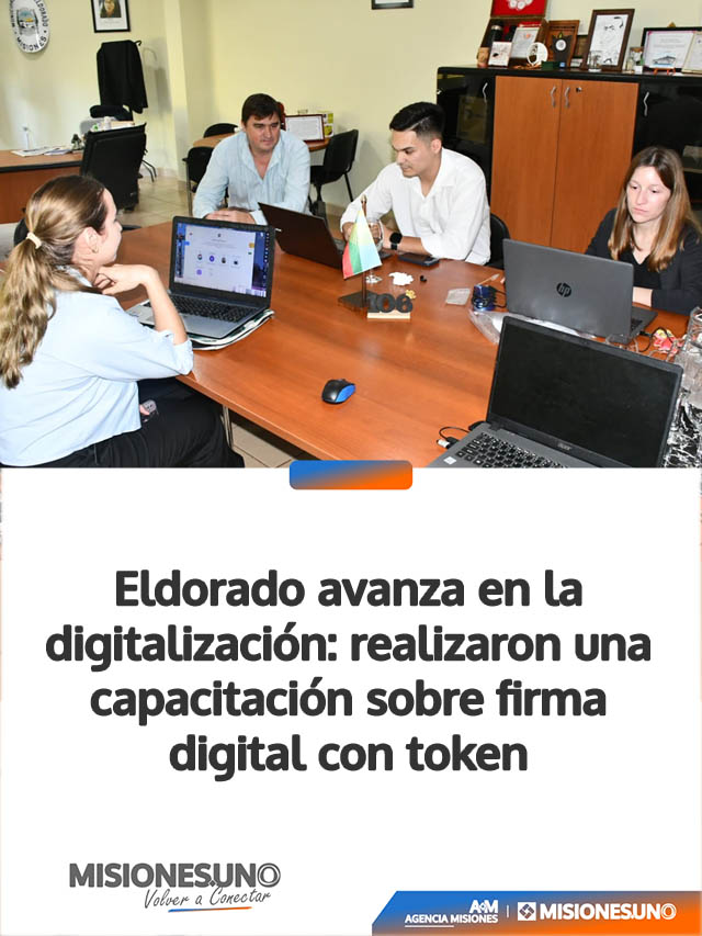 Eldorado avanza en la digitalización: realizaron una capacitación sobre firma digital con token