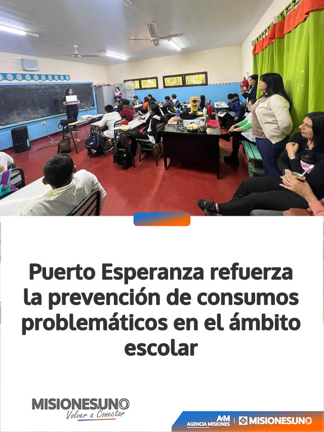 Puerto Esperanza refuerza la prevención de consumos problemáticos en el ámbito escolar