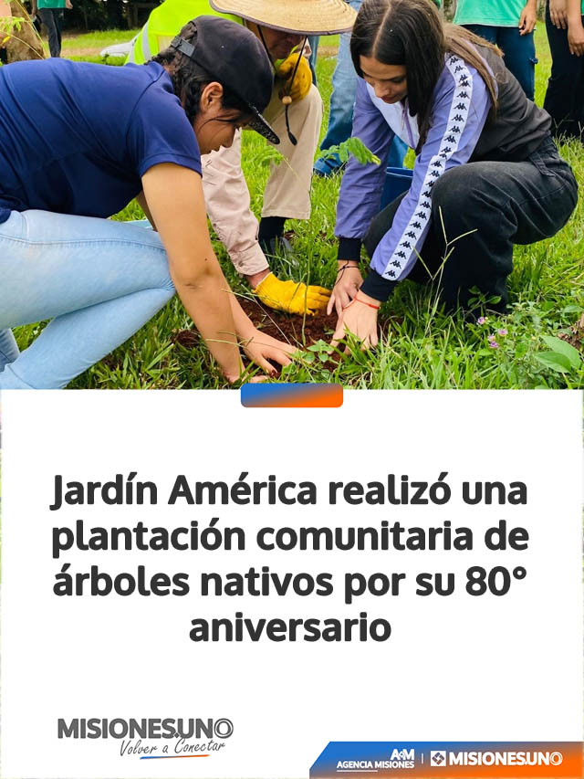 Jardín América realizó una plantación comunitaria de árboles nativos por su 80° aniversario