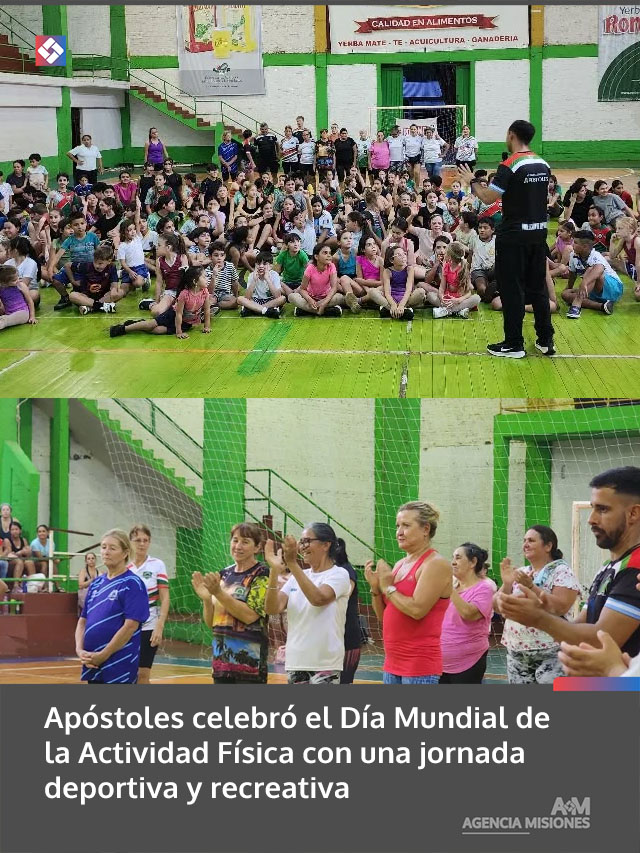 Apóstoles celebró el Día Mundial de la Actividad Física con una jornada deportiva y recreativa