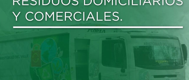 Recolección de residuos: Aristóbulo del Valle informó días y recorridos del servicio