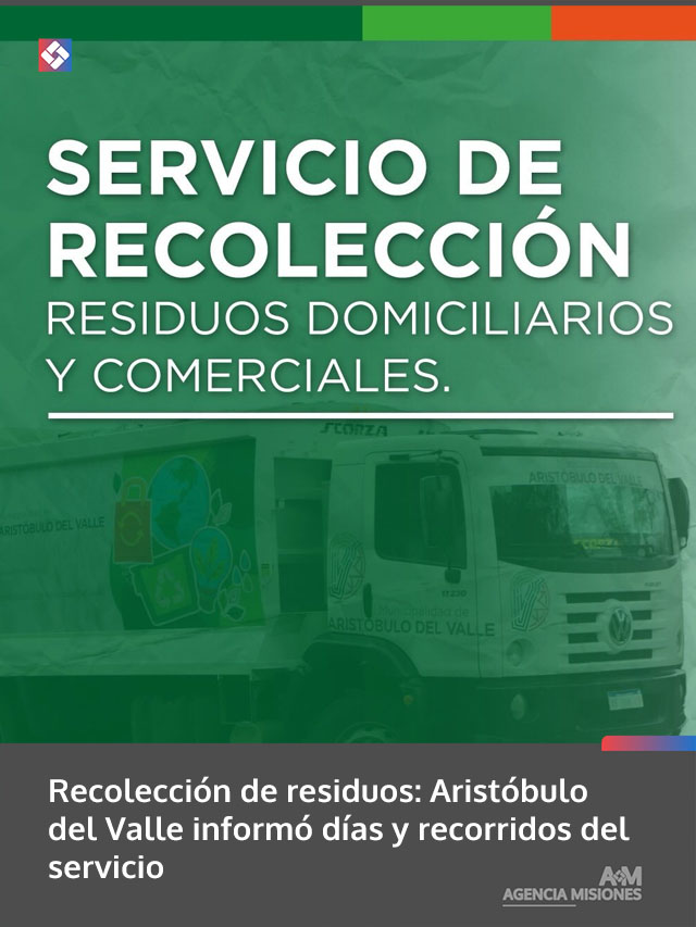 Recolección de residuos: Aristóbulo del Valle informó días y recorridos del servicio
