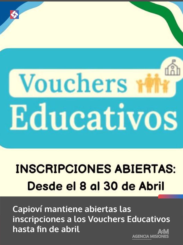 Capioví mantiene abiertas las inscripciones a los Vouchers Educativos hasta fin de abril