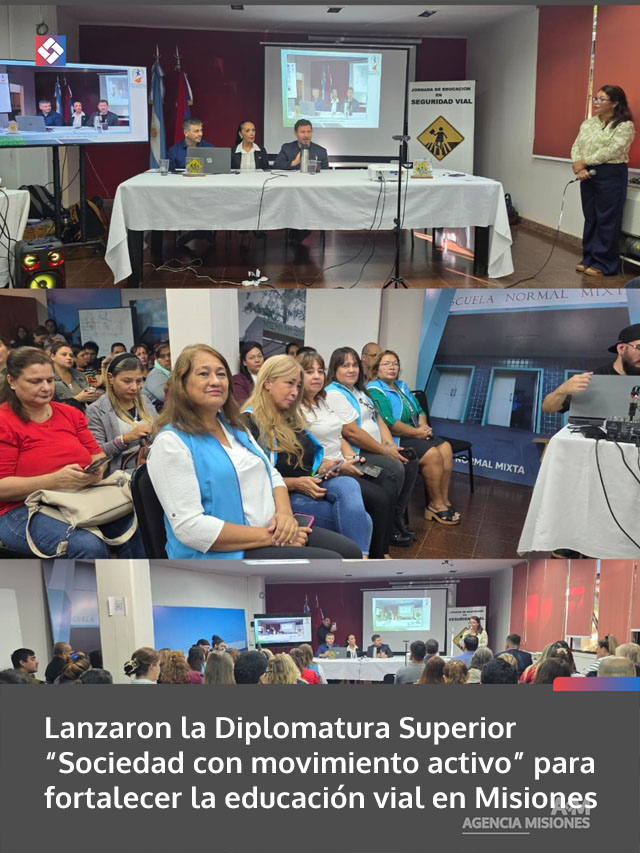 Lanzaron la Diplomatura Superior “Sociedad con movimiento activo” para fortalecer la educación vial en Misiones