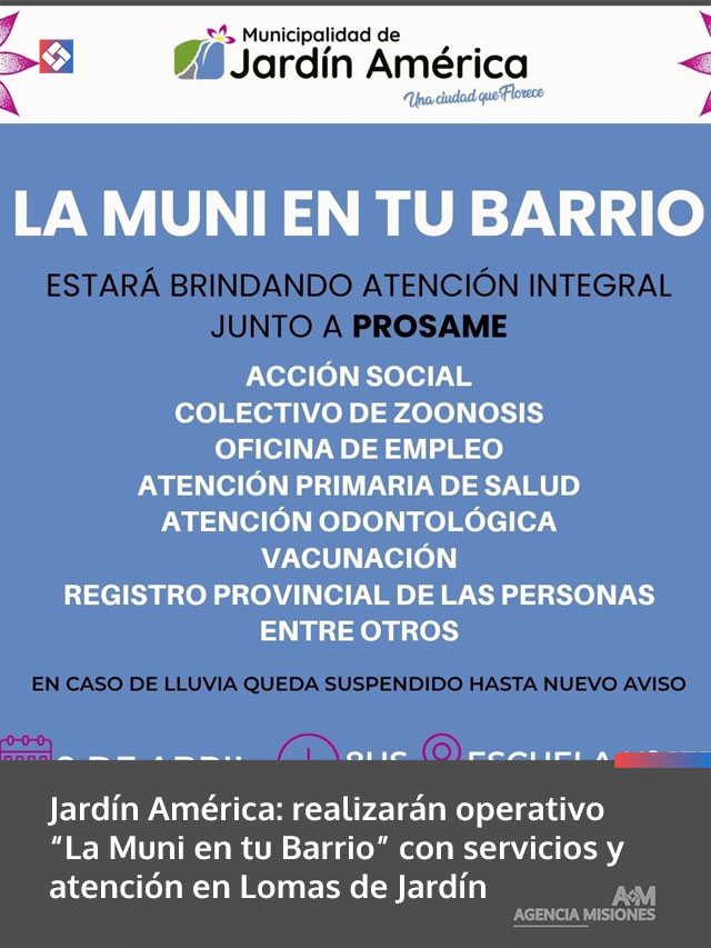 Jardín América: realizarán operativo “La Muni en tu Barrio” con servicios y atención en Lomas de Jardín