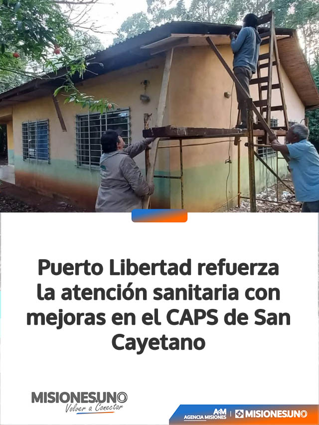 Puerto Libertad refuerza la atención sanitaria con mejoras en el CAPS de San Cayetano