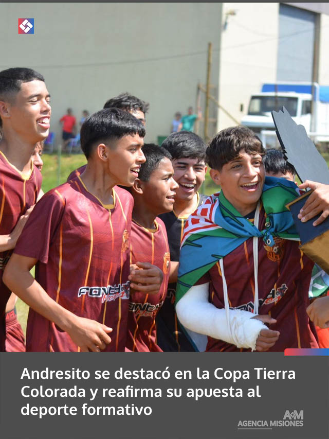 Andresito se destacó en la Copa Tierra Colorada y reafirma su apuesta al deporte formativo
