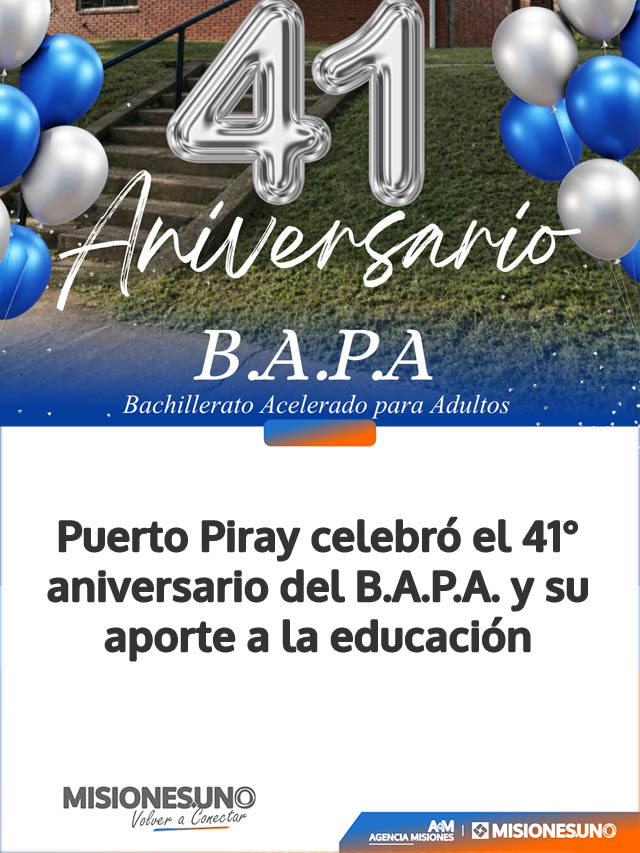Puerto Piray celebró el 41° aniversario del B.A.P.A. y su aporte a la educación