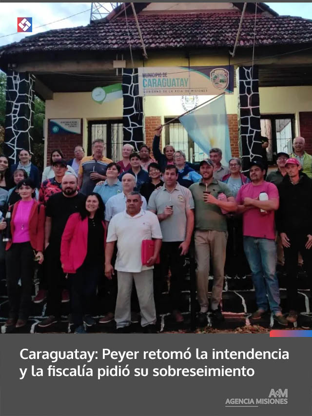 Caraguatay: Peyer retomó la intendencia y la fiscalía pidió su sobreseimiento