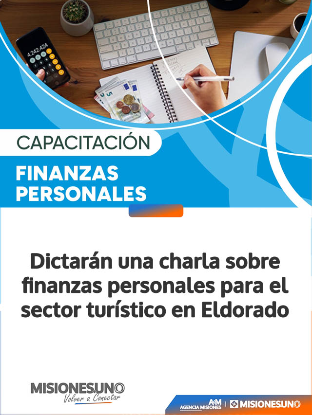 Dictarán una charla sobre finanzas personales para el sector turístico en Eldorado