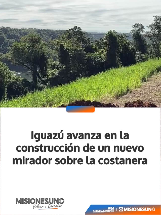 Iguazú avanza en la construcción de un nuevo mirador sobre la costanera