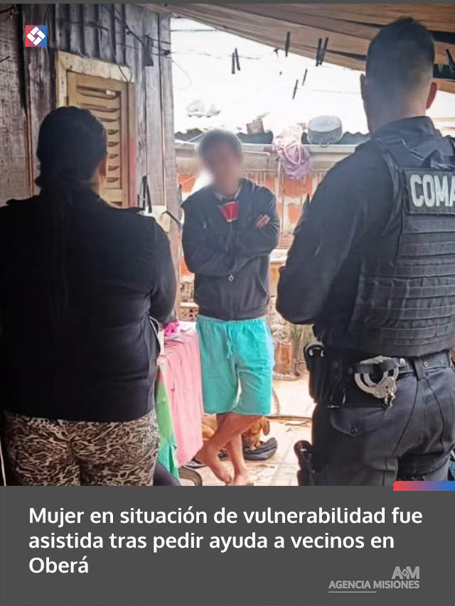 Mujer en situación de vulnerabilidad fue asistida tras pedir ayuda a vecinos en Oberá