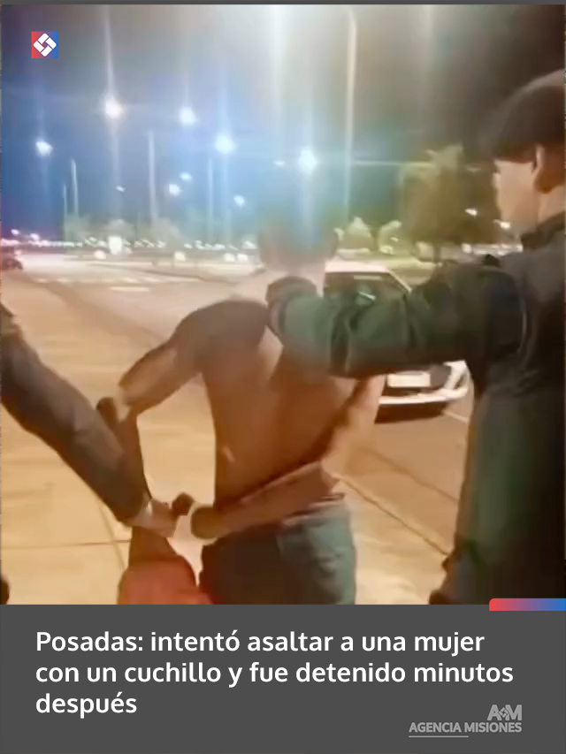 Posadas: intentó asaltar a una mujer con un cuchillo y fue detenido minutos después