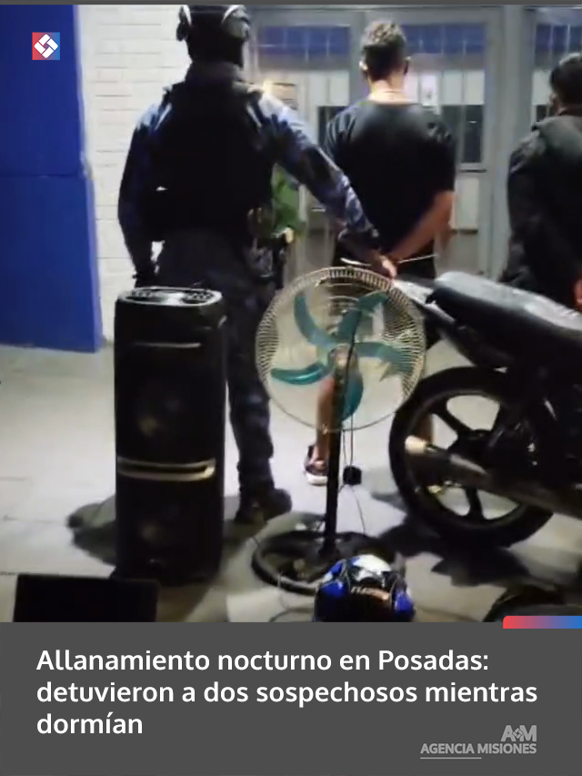 Allanamiento nocturno en Posadas: detuvieron a dos sospechosos mientras dormían