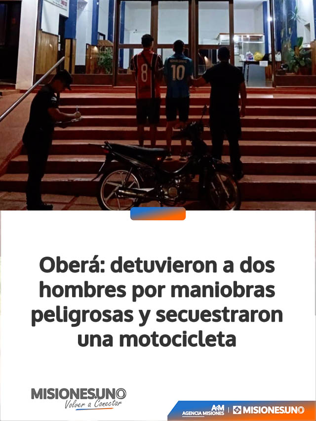 Oberá: detuvieron a dos hombres por maniobras peligrosas y secuestraron una motocicleta