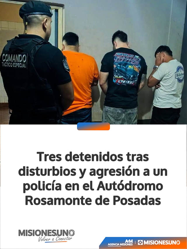 Tres detenidos tras disturbios y agresión a un policía en el Autódromo Rosamonte de Posadas