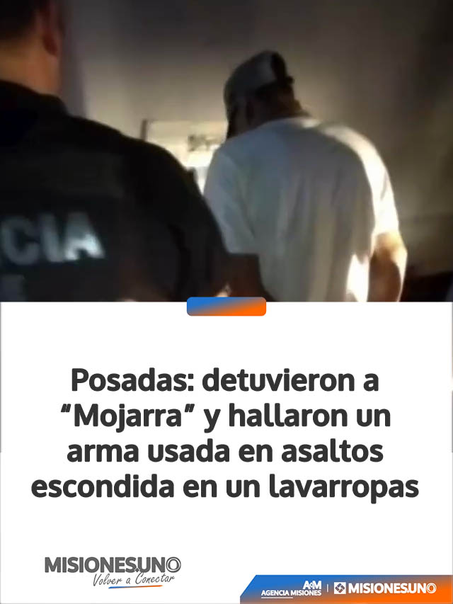 Posadas: detuvieron a “Mojarra” y hallaron un arma usada en asaltos escondida en un lavarropas