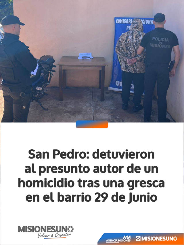 San Pedro: detuvieron al presunto autor de un homicidio tras una gresca en el barrio 29 de Junio