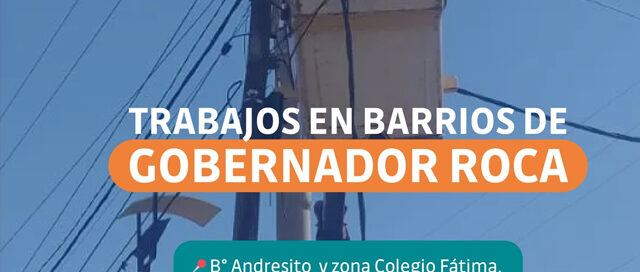 Avanzan obras de mejora eléctrica en Gobernador Roca con un 90% de ejecución