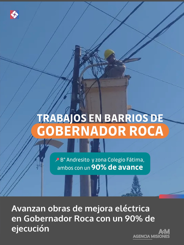 Avanzan obras de mejora eléctrica en Gobernador Roca con un 90% de ejecución