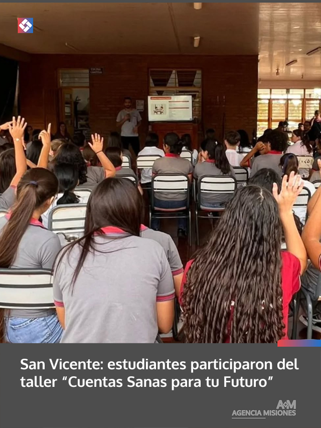 San Vicente: estudiantes participaron del taller “Cuentas Sanas para tu Futuro”