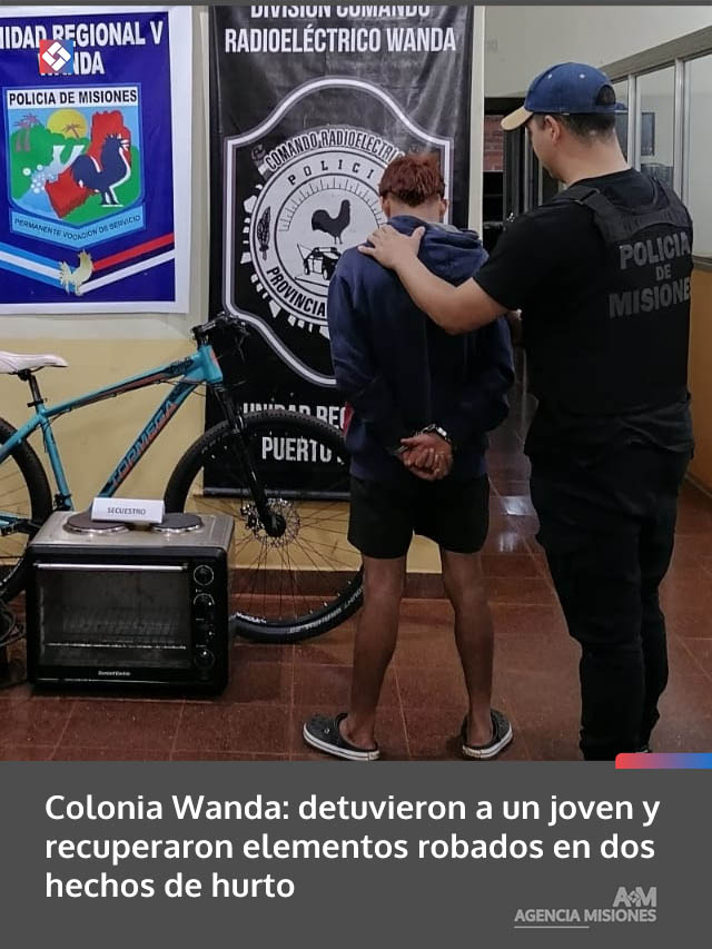 Colonia Wanda: detuvieron a un joven y recuperaron elementos robados en dos hechos de hurto