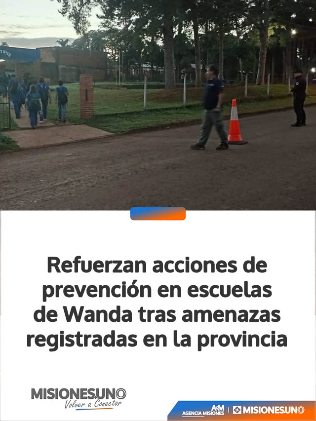 Refuerzan acciones de prevención en escuelas de Wanda tras amenazas registradas en la provincia