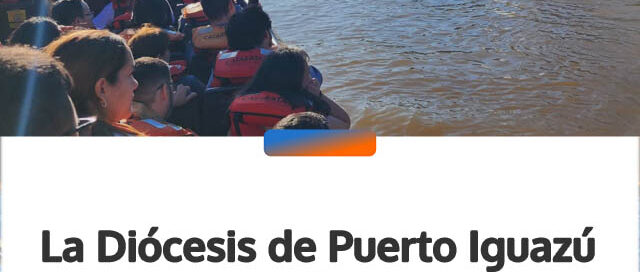 La Diócesis de Puerto Iguazú conmemorará los 400 años de evangelización con una peregrinación por el río Iguazú