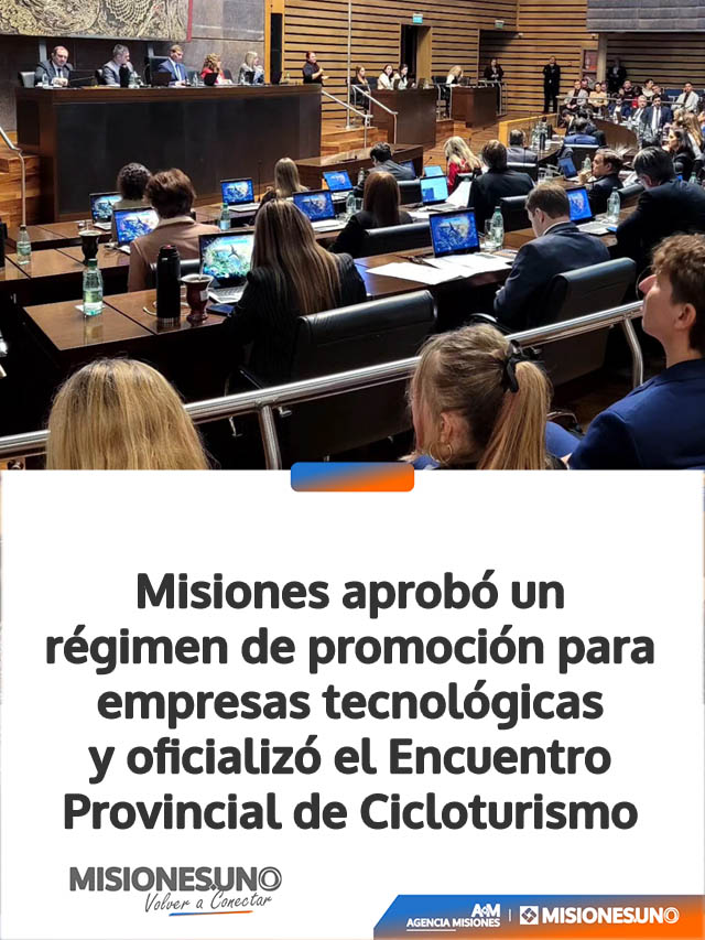 Misiones aprobó un régimen de promoción para empresas tecnológicas y oficializó el Encuentro Provincial de Cicloturismo