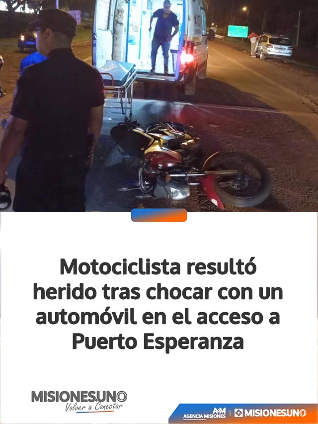 Motociclista resultó herido tras chocar con un automóvil en el acceso a Puerto Esperanza