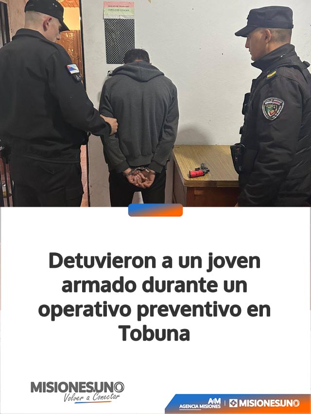 Detuvieron a un joven armado durante un operativo preventivo en Tobuna