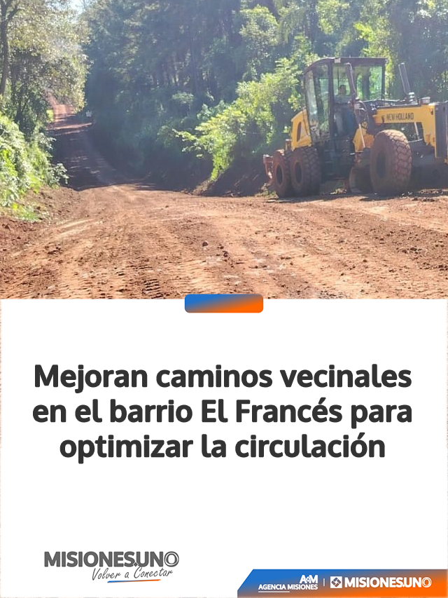 Mejoran caminos vecinales en el barrio El Francés para optimizar la circulación