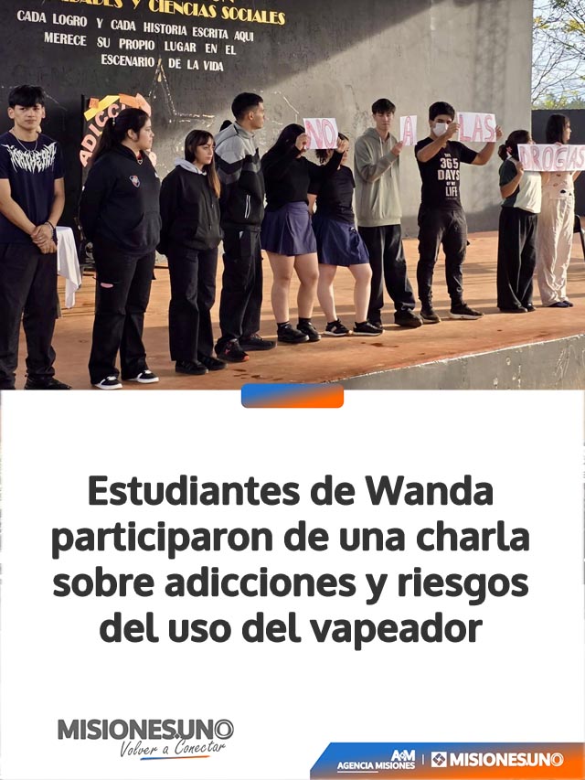 Estudiantes de Wanda participaron de una charla sobre adicciones y riesgos del uso del vapeador