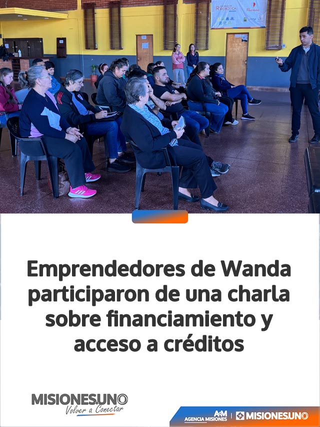 Emprendedores de Wanda participaron de una charla sobre financiamiento y acceso a créditos