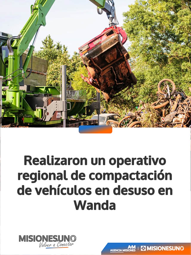Realizaron un operativo regional de compactación de vehículos en desuso en Wanda