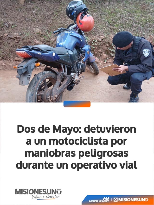 Dos de Mayo: detuvieron a un motociclista por maniobras peligrosas durante un operativo vial
